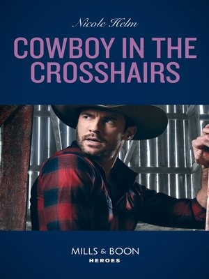 cover image of Cowboy In the Crosshairs